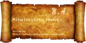 Mihalovitzky Andor névjegykártya